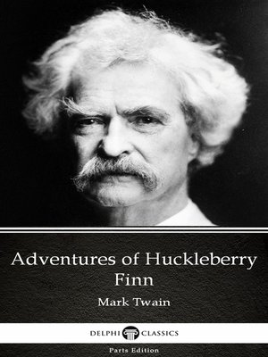 cover image of Adventures of Huckleberry Finn by Mark Twain (Illustrated)